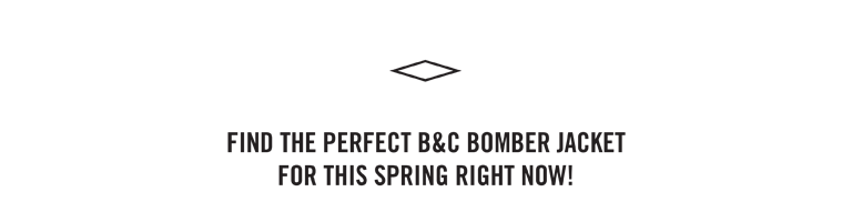 Find the perfect B&C Bomber jacket for this spring right now!