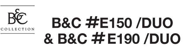 B&C #E150 #E190 /Duo