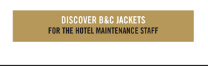 Discover B&C jackets for the hotel maintenance staff